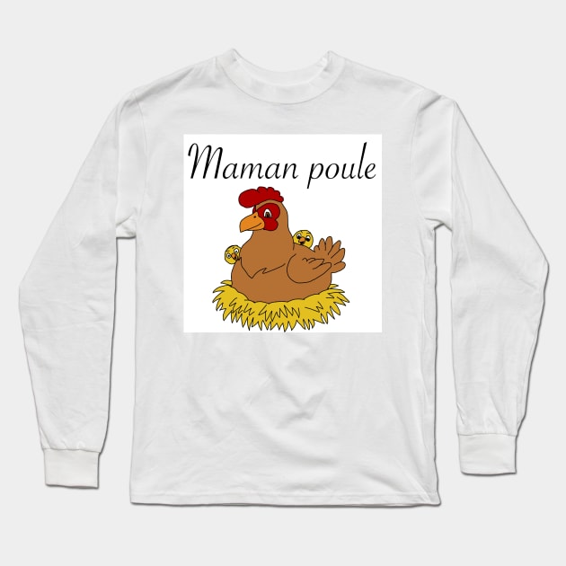 Mother hen Long Sleeve T-Shirt by Noamdelf06